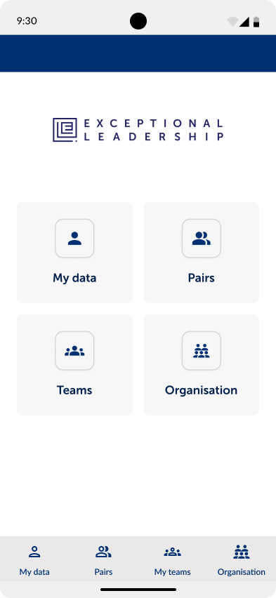 Home screen with shortcuts to My data, Pairs, Teams and Organisation