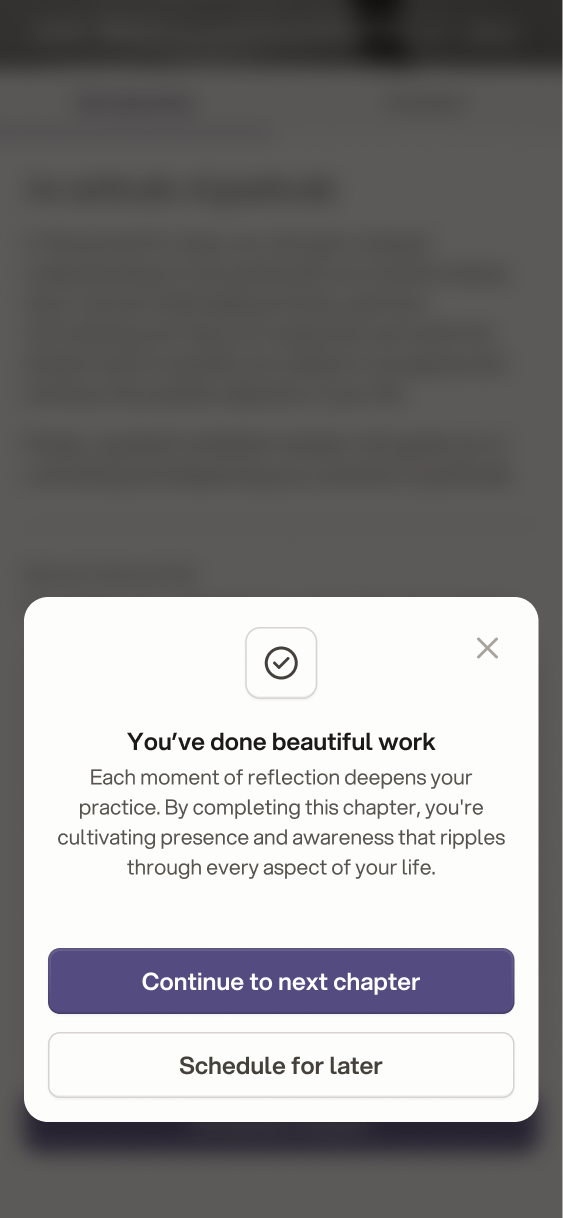 Completion modal after a chapter, with options to continue to the next chapter or schedule it for later