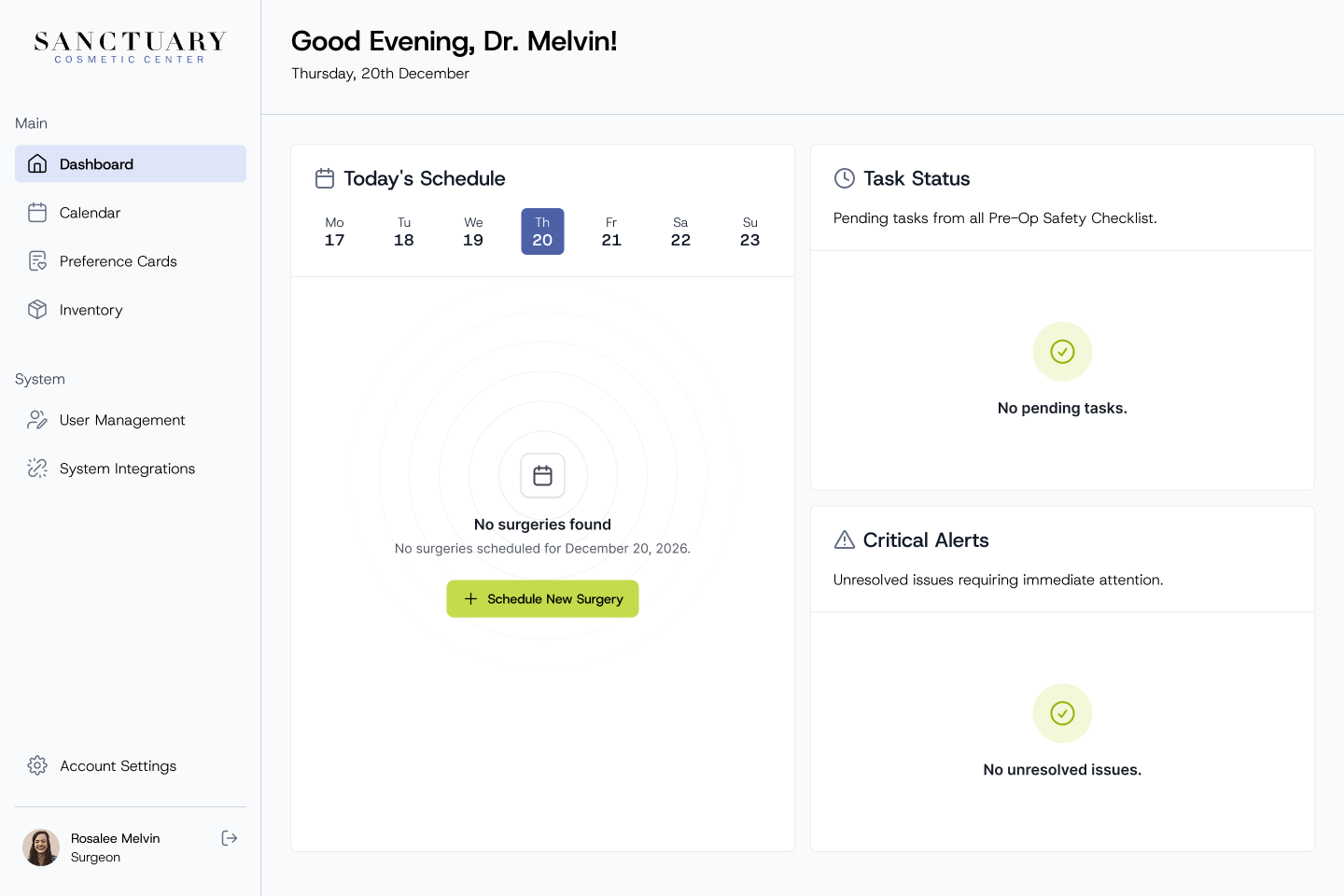 Dashboard empty state with no surgeries scheduled, no pending tasks and no unresolved issues