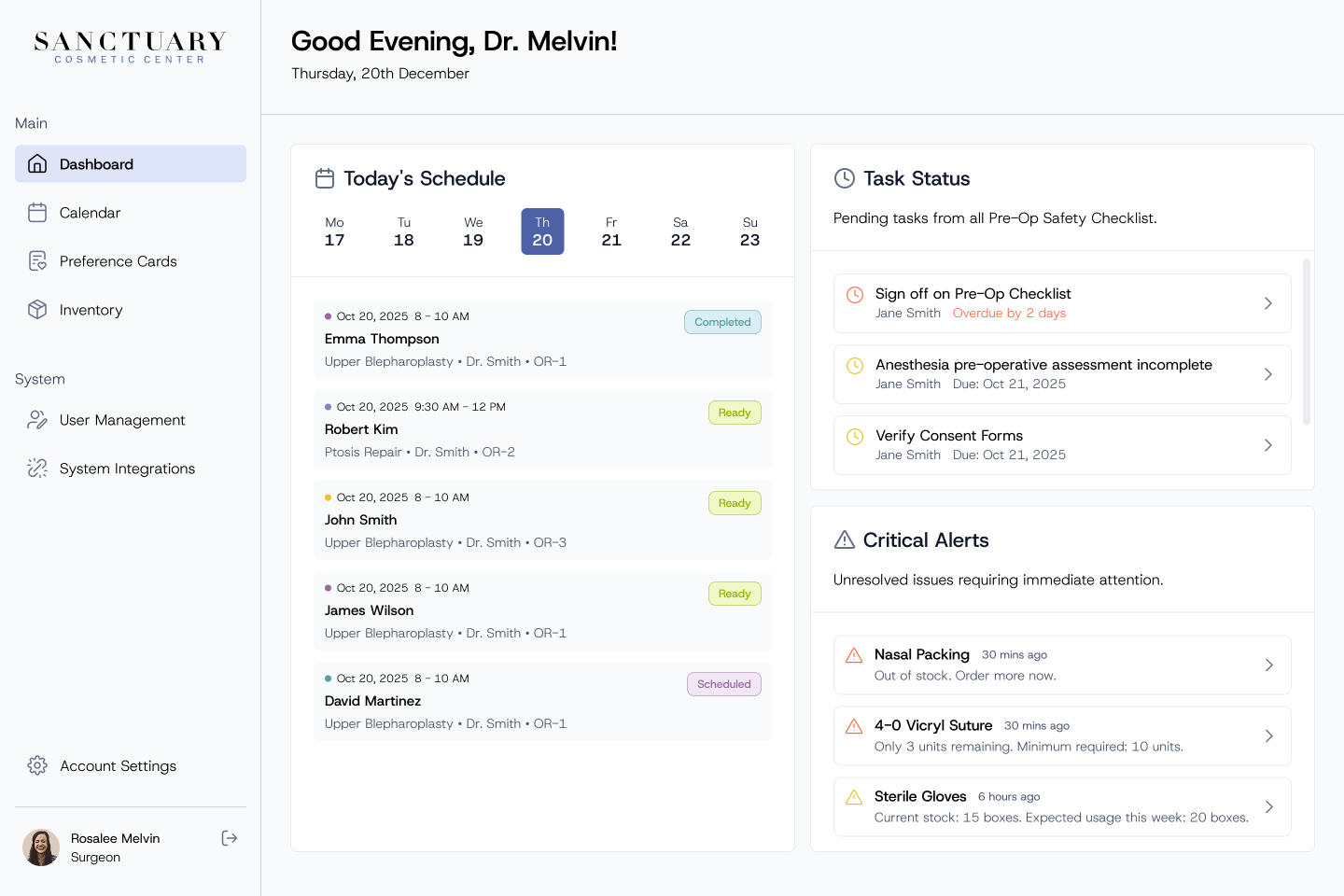 Dashboard greeting the surgeon, with today's schedule, pending tasks from the pre-op safety checklist and critical stock alerts